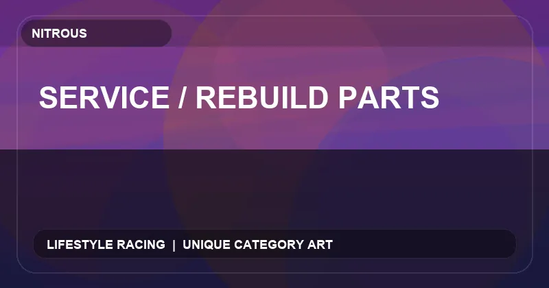 Service / Rebuild Parts